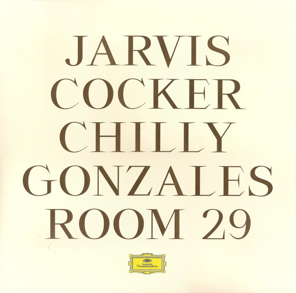 Room 29 - Jarvis Cocker & Chilly Gonzales - 0028947970118