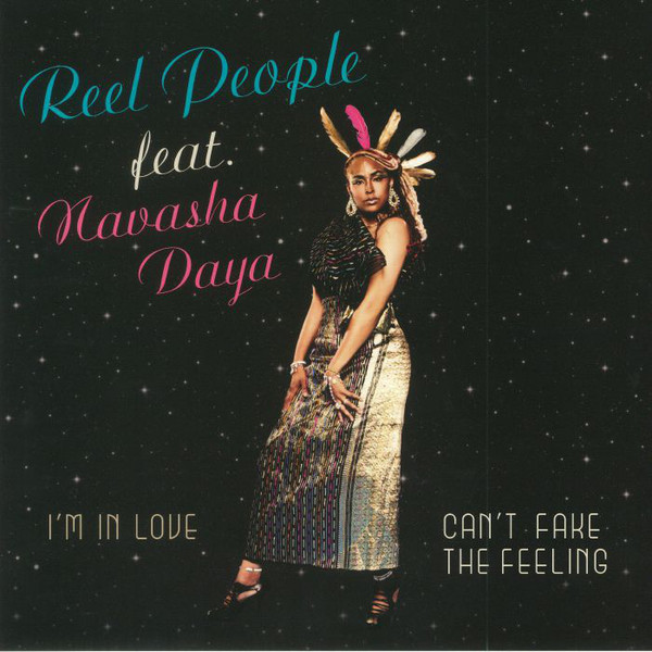 I'm In Love / Can't Fake The Feeling - Reel People Feat Navasha Daya - RPM-RSD18