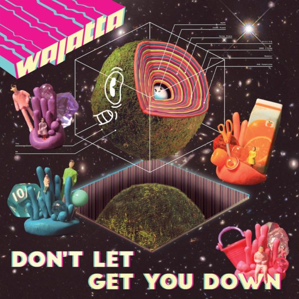 Don’t Let Get You Down - Wajatta - BF097