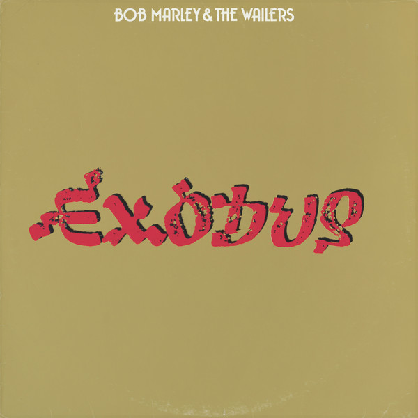 Exodus - Bob Marley & The Wailers - 4727622