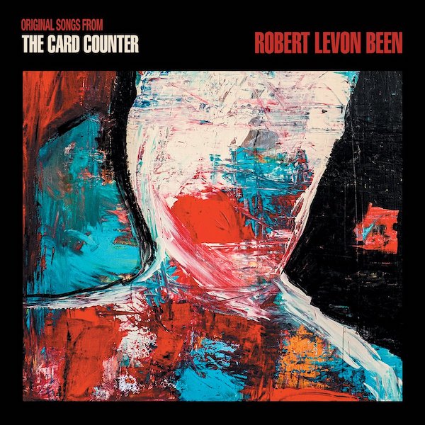Original Songs From The Card Counter - Robert Levon Been - EPZTC001LP