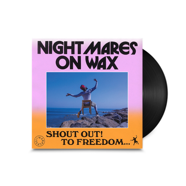 Shout Out! To Freedom... - Nightmares on Wax - WARPLP321B