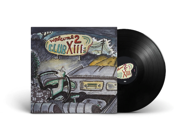 Welcome 2 Club XIII - Drive-By Truckers - ATO0601LP