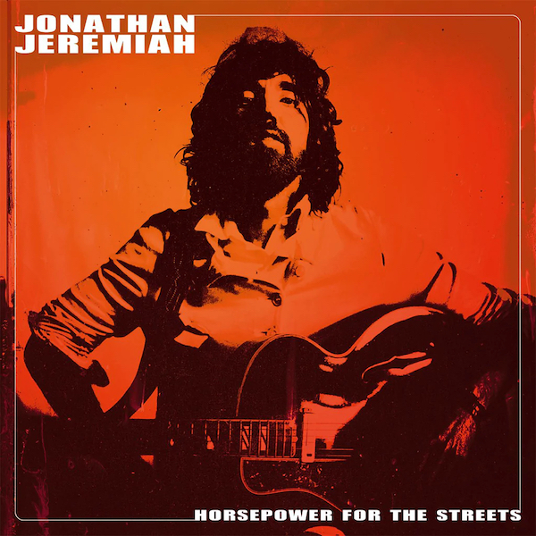 Horsepower For The Streets - Jonathan Jeremiah - PIASD5069LP