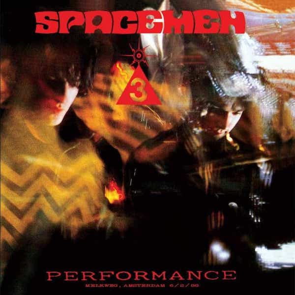 Performance - Spacemen 3 - FIRELP040